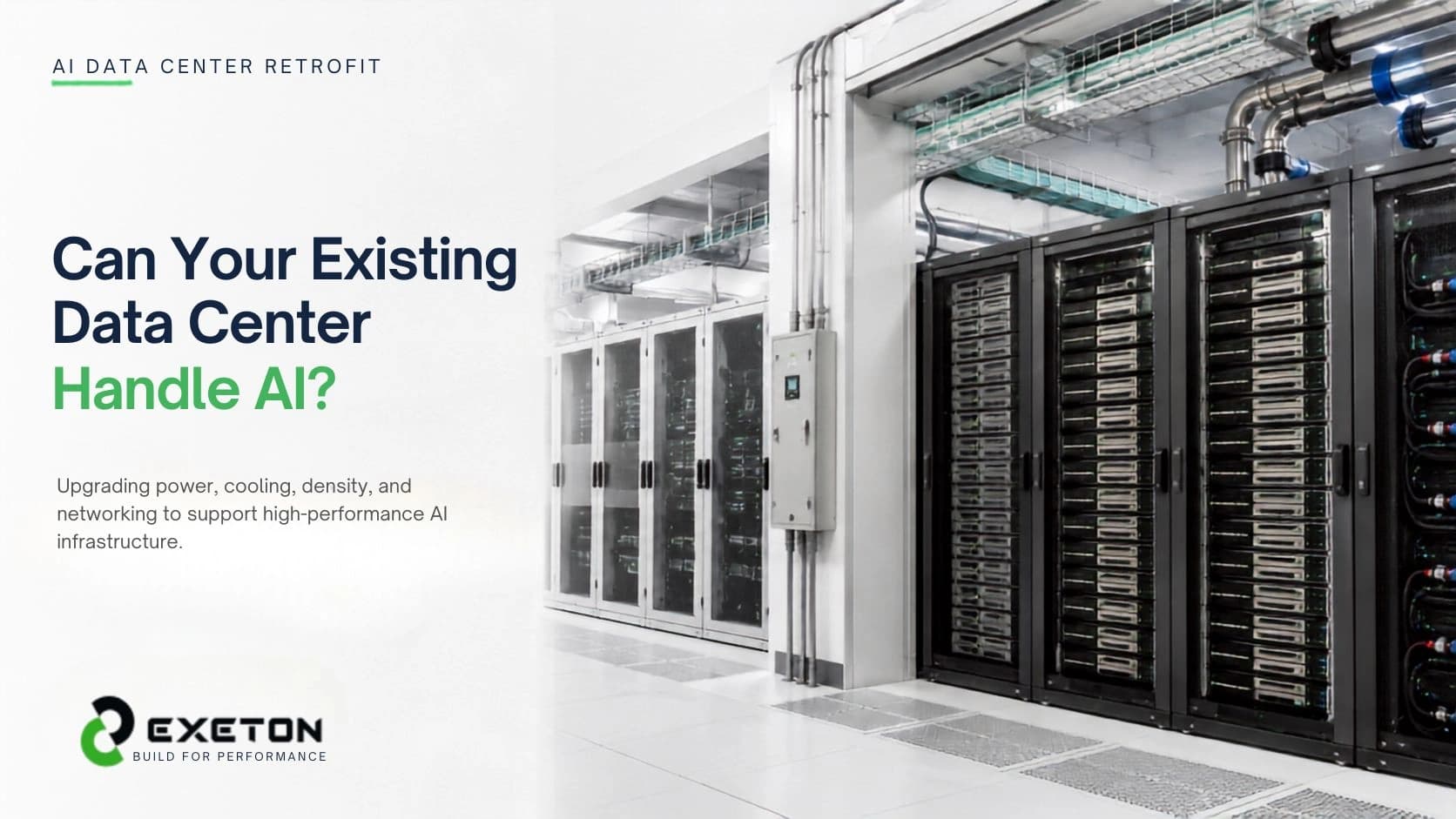 How to Retrofit an Existing Data Center for AI & Liquid Cooling: Power, Rack Density & Infrastructure Guide